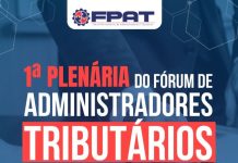 Fórum Permanente de Administradores Tributários realiza 1ª Plenária de 2025 em CG